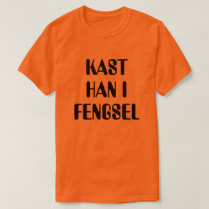 Camiseta Arrójenlo a la cárcel en naranja noruego
