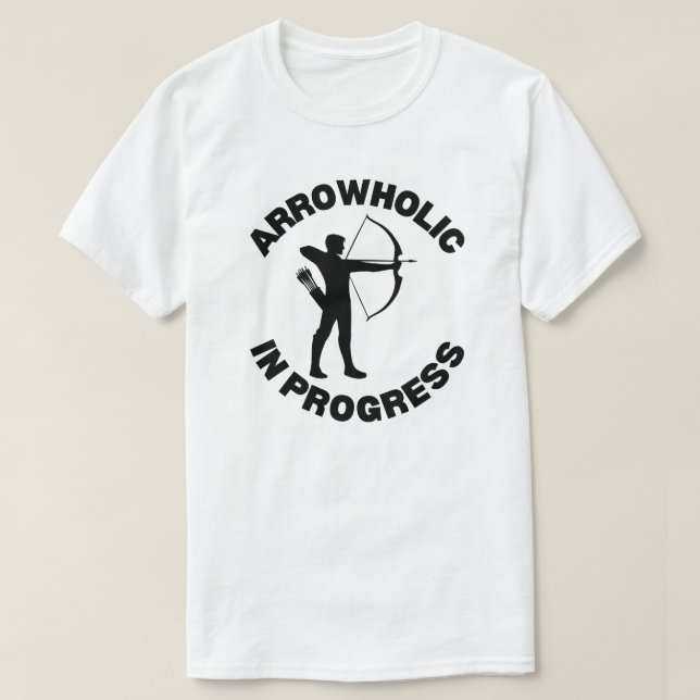 Camiseta Arrowhólico En Curso | Archery Sayings (Diseño del anverso)