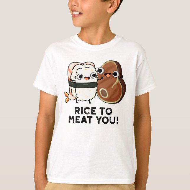 Camiseta Arroz Para Carne Gracioso Sushi Steak Pun (Anverso)