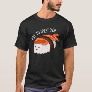 Camiseta Arroz Para Conocerte Sushi Japonés Foodie