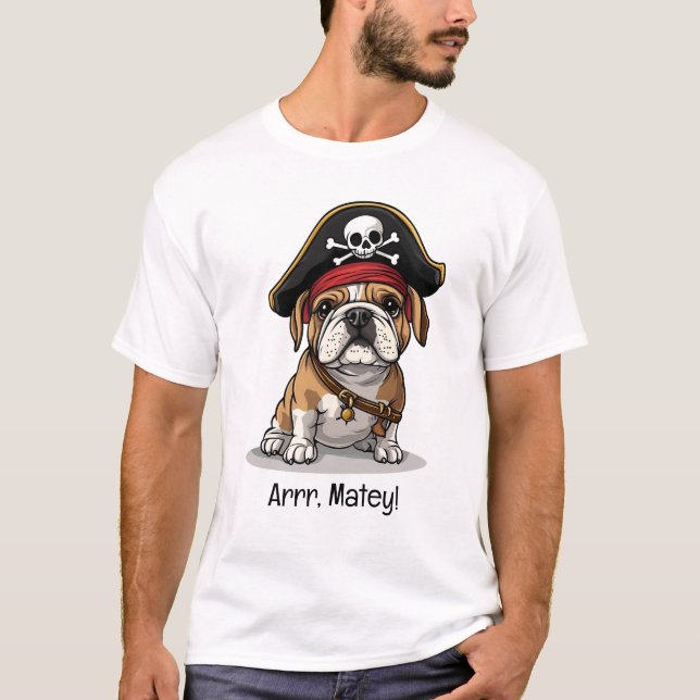 Camiseta Arrr Matey Pirate Bulldog Inglés Skull Crossbone (Anverso)