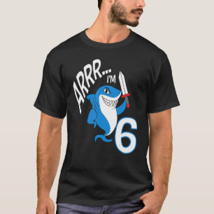 Camiseta Arrr, tengo 6 años de tiburón, Fiesta de cumpleaño
