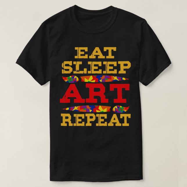 Camiseta Art Eat Sleep Art Repetir (1) (Diseño del anverso)