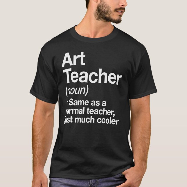 Camiseta Art Teacher Definition  Back To School First Day 1 (Anverso)