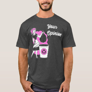 Camiseta Art Your Opinion Funny Mid Century 50s Gráfico Nov