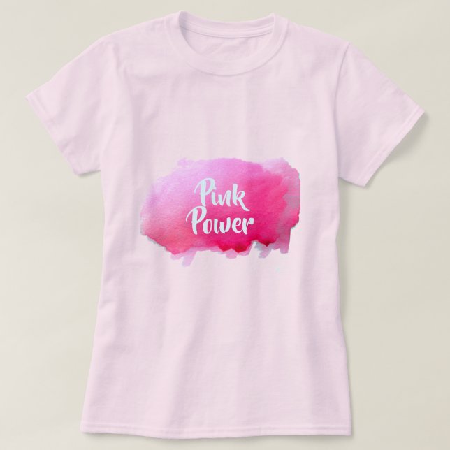 Camiseta Arte acuarela de cita rosa de Poder rosa (Diseño del anverso)