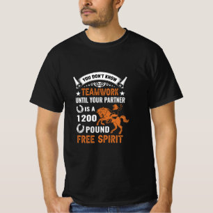 Camiseta Arte de caballo que no conoces el trabajo en equip