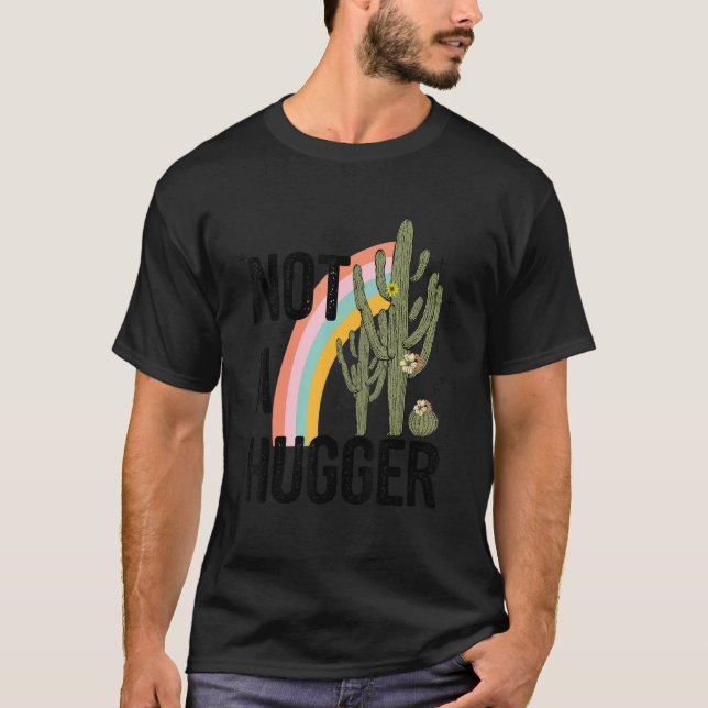 Camiseta Arte de cita de cactus arcoíris no abrazador (Anverso)