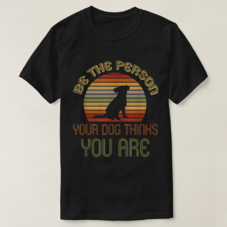 Camiseta Arte de cita positiva para amante de perros retro