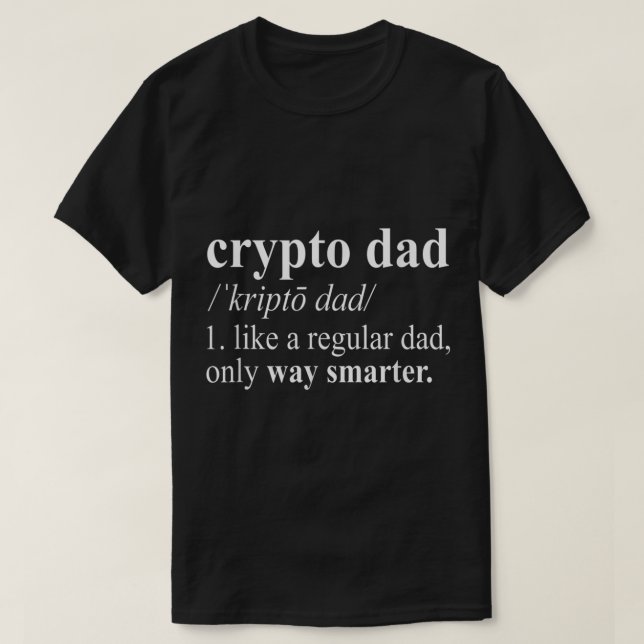 Camiseta Arte de definición de papá cripto divertido (Diseño del anverso)