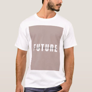 Camiseta Arte de futuro agradable