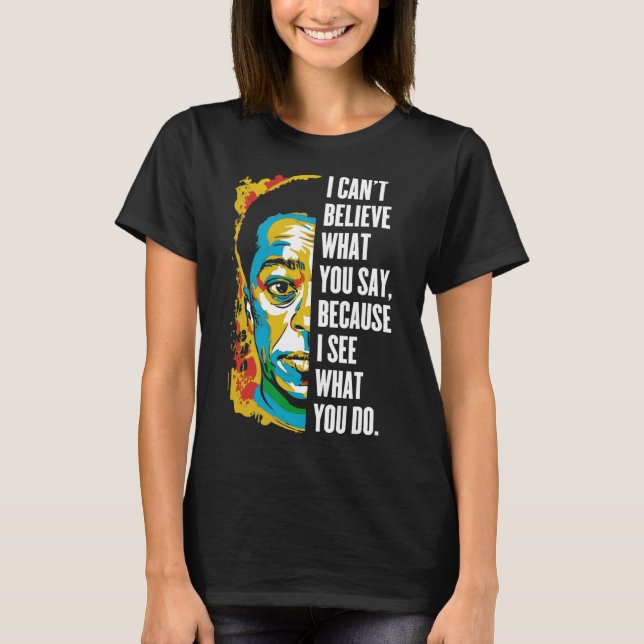 Camiseta Arte de grafiti de James Ldwin Juneteenth Historia (Anverso)
