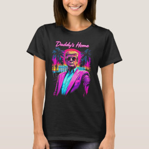 Camiseta Arte de meme divertido de Donald Trump Daddy's Hom