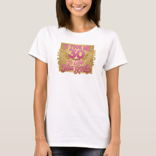 Camiseta Arte de Moda 2D Creativo Rosa TOOK 30 LOOK GOOD