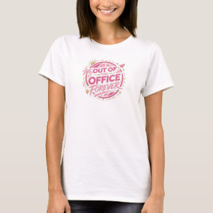 Camiseta Arte de Moda Rosa Caprichosa FUERA DE LA OFICINA