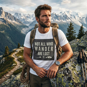 Camiseta Arte de montaña no todos los que vagan están perdi