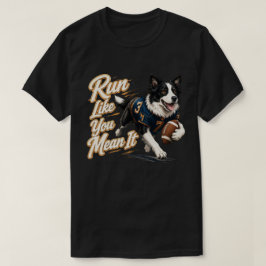Camiseta Arte de motivación de fútbol de Border Collie