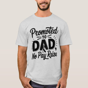 Camiseta Arte de palabras divertidas para papá ascendido
