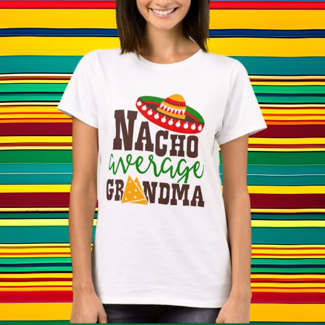Camiseta Arte de palabras nacho promedio de la abuela (Subido por el creador)
