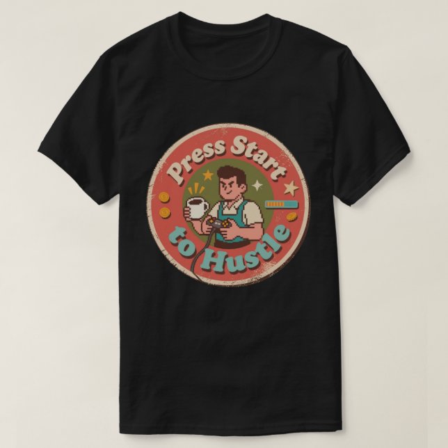 Camiseta Arte de Pixel Retro Presiona Inicio para Hustlear  (Diseño del anverso)