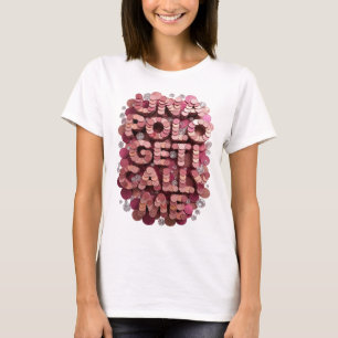 Camiseta Arte de Texto 3D Clásico Rosa UNFOLD GET ME CALL M