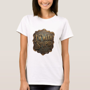 Camiseta Arte de texto 3D Dynamic Gold ESTOY CON UN TONT@