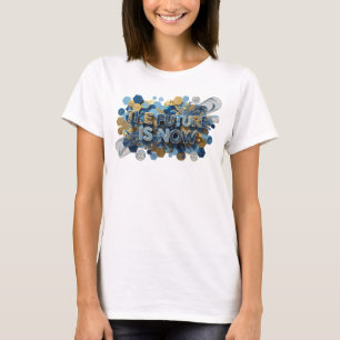 Camiseta Arte de texto 3D Marina Dinámica EL FUTURO ES AHOR