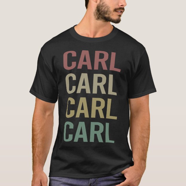 Camiseta Arte de texto colorido - Nombre Carl (Anverso)