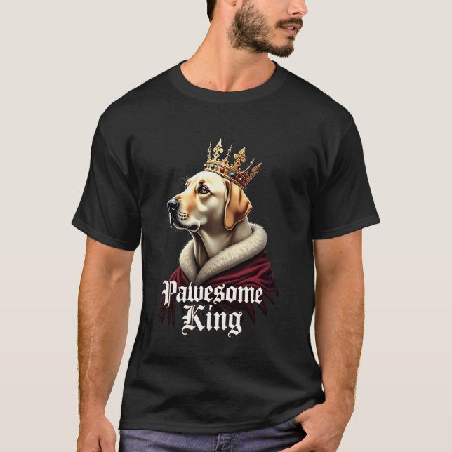 Camiseta Arte divertido de Labrador rey perro lab pawesome (Anverso)