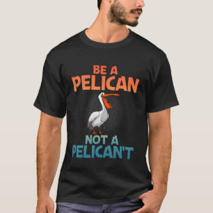 Camiseta Arte divertido de pelícano para hombres mujeres ni