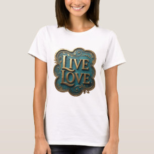 Camiseta Arte dorado artístico Texto LIVE LOVE 3D