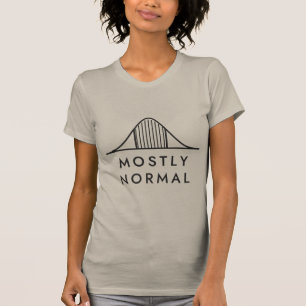 Camiseta Arte estadístico de curva de campana mayormente no