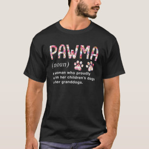 Camiseta Arte floral Pawma Noun Definición Mama Grandma Dog