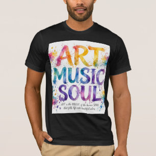Camiseta ARTE MÚSICA ALMA - Arte Colorido Acuarela Amantes