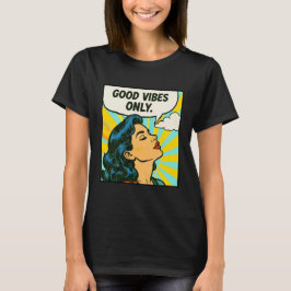 Camiseta Arte Pop “Sólo buenas vibras”