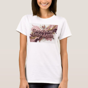 Camiseta Arte portátil Bebida Roja Fresca PIENSA LUEGO Bebe