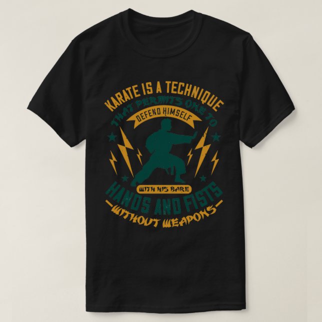 Camiseta Artes marciales Karate es una técnica para defende (Diseño del anverso)
