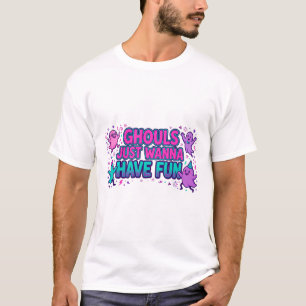 Camiseta Artes Retro de Halloween: Los Ghouls Solo Quieren