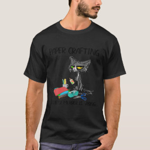 Camiseta Artesanía de papel porque el asesinato es una idea