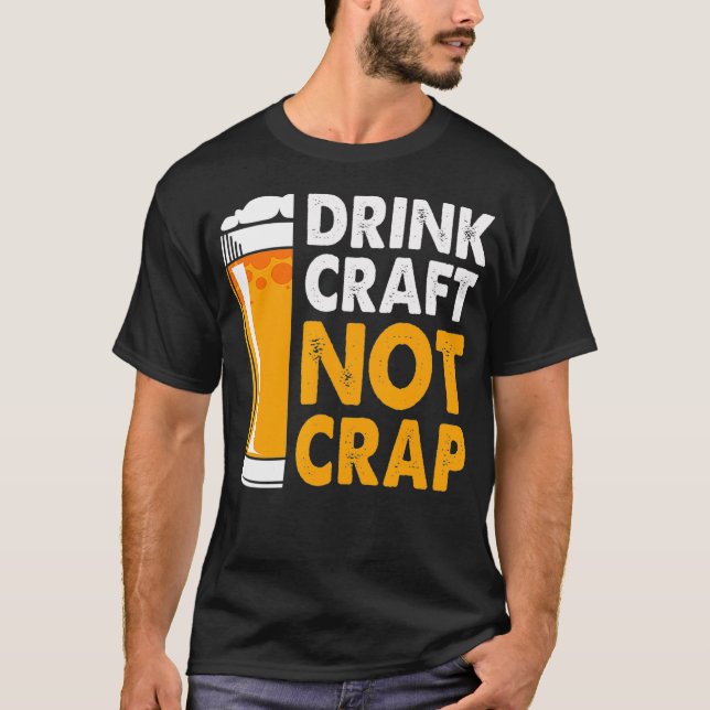 Camiseta Artesanía para beber y no craquear la cerveza (Anverso)