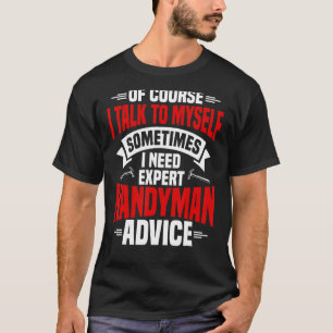 Camiseta Artesanías de Handyman Fixer Repairman Handworker 