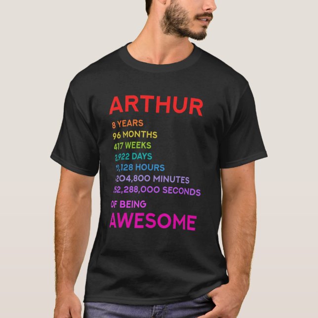 Camiseta Arthur 8th Birthday 8 Years 96 Months 417 weeks aw (Anverso)