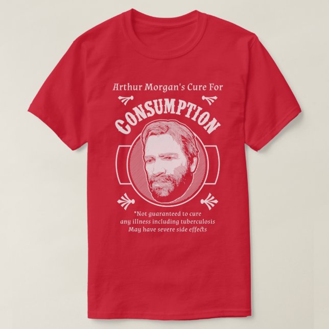 Camiseta Arthur Morgans Cure for Consumation (Diseño del anverso)