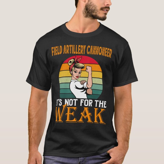 Camiseta Artillería de campo canoneer es para los débiles (Anverso)