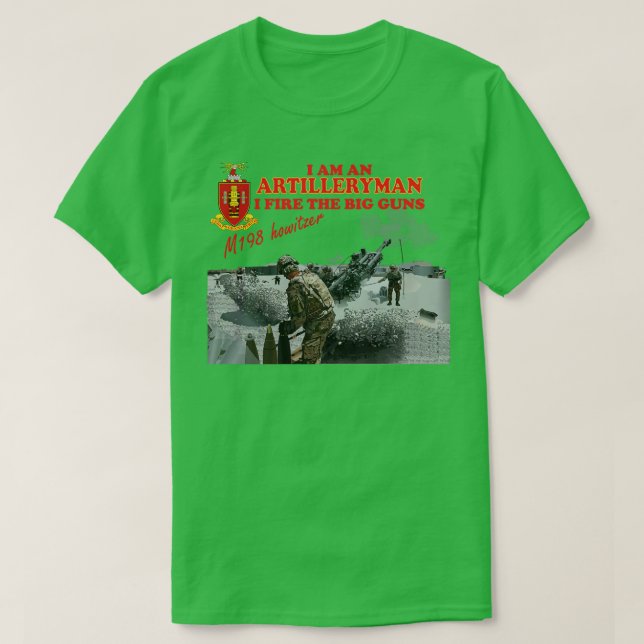 Camiseta Artillería M198 Howitzer I am a Artilleryman I Fir (Diseño del anverso)