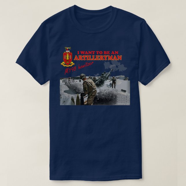 Camiseta Artillería M198 Howitzer quiero ser Artillerym (Diseño del anverso)
