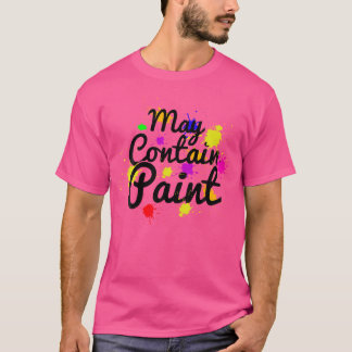 Camiseta Artista creativo pintor puede contener dibujo pint