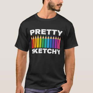 Camiseta Artista de bocetos bastante dudoso Lápices Boceto