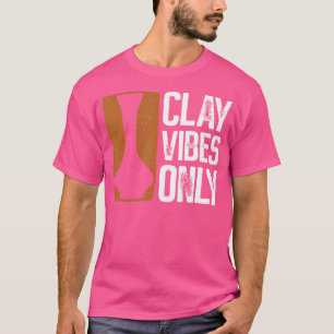 Camiseta Artista de cerámica de alfarería solo vibra arcill