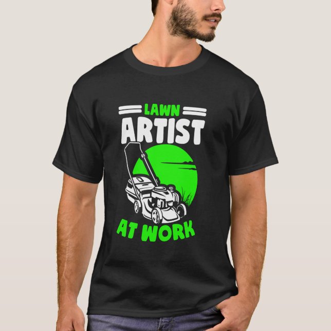 Camiseta Artista De Césped En El Trabajo Césped Cuidado De  (Anverso)